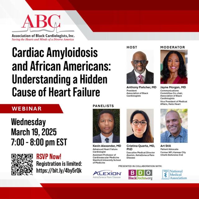 Join us for an important discussion on Cardiac Amyloidosis and African Americans: Understanding a Hidden Cause of Heart Failure 🫀. This critical conversation will explore how this often-overlooked condition impacts our community and what can be done to improve early detection and treatment.

📅 Wednesday, March 19, 2025
⏰ 7:00 - 8:00 PM EST
📍 Virtual Event

Moderated by Dr. Jayne Morgan, this panel features leading experts including:
✔ Dr. Kevin Alexander – Advanced Heart Failure Cardiologist, Stanford University
✔ Dr. Cristina Quarta – Executive Medical Director, Alexion, AstraZeneca Rare Disease
✔ Art Still – Former NFL Defensive End & Patient Advocate

Hosted by Dr. Anthony Fletcher, President of the Association of Black Cardiologists.

💻 Spots are limited—Register today!  https://bit.ly/4by5rQk

📢 Let’s raise awareness and take action for heart health! #CardiacAmyloidosis #HeartHealth #BlackHealthMatters #NMA #TakeActionForHealth