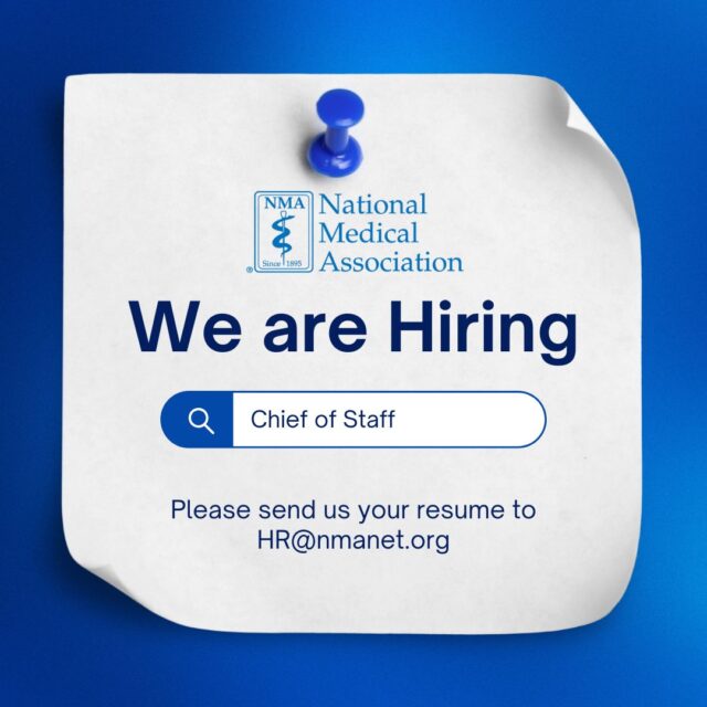 🚨 We’re Hiring! 🚨

The National Medical Association is seeking an experienced and dedicated Chief of Staff to help drive strategic initiatives, enhance organizational operations, and support our leadership in advancing health equity nationwide.

If you’re passionate about strengthening the voice of Black physicians and improving health outcomes for Black communities, we want to hear from you!

Apply & learn more: https://members.nmanet.org/networking/apply_now.aspx?view=2&id=973465

Resumes may also be sent to HR@nmanet.org

Join us as we continue to lead the charge for equity in healthcare.

#NMA #NowHiring #ChiefOfStaff #LeadershipOpportunity #HealthEquity #BlackPhysicians #CareersInPublicHealth #JoinOurTeam