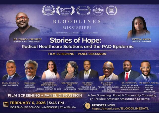 The National Medical Association is proud to share that Roger A. Mitchell, Jr., MD, 126th President of the NMA, will be speaking during Stories of Hope: Radical Healthcare Solutions and the PAD Epidemic,a powerful film screening and panel discussion connected to Bloodlines: Mississippi.

Join us for an important community conversation focused on advancing health equity and addressing the Black American amputation epidemic.

📅 February 6, 2026 | ⏰ 5:45 PM
📍 Morehouse School of Medicine | Atlanta, GA
🔗 Register: https://tinyurl.com/BLOODLINESATL

We look forward to seeing you there.

#NMA #HealthEquity #PADAwareness #BlackHealthMatters #PhysicianLeaders #CommunityHealth #BHM2026