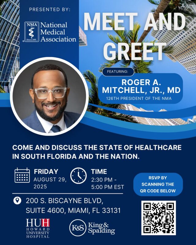 📢 Join us for a special Meet & Greet with Dr. Roger A. Mitchell, Jr., MD, the 126th President of the NMA!

🗓 Friday, August 29, 2025
⏰ 2:30 PM – 5:00 PM EST
📍 200 S. Biscayne Blvd, Suite 4600, Miami, FL 33131

Come be part of an engaging discussion on the state of healthcare in South Florida and across the nation.

Don’t miss this opportunity to connect, learn, and share insights with healthcare leaders.

RSVP today by scanning the QR code or visiting: https://forms.gle/s6oDZ5ZVVLS3M9rJ6

#NMA #Healthcare #MiamiEvents #MeetAndGreet #HealthEquity