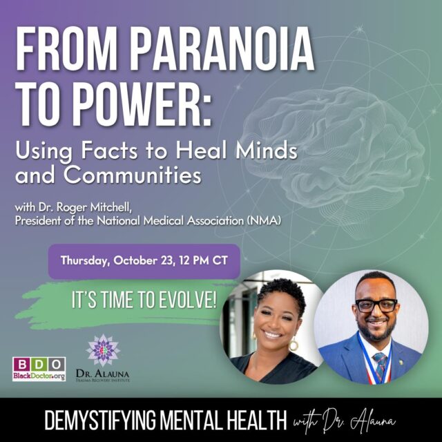 In an era where misinformation spreads faster than truth, public mistrust in medicine and government has become its own epidemic, especially within the Black community.

Join Dr. Alauna, Trauma Psychiatrist and host of Demystifying Mental Health, as she sits down with Dr. Roger Mitchell, President of the National Medical Association (NMA), for a powerful and thought-provoking conversation. Together, they’ll unpack how we got here and how we can move forward through truth, trust, and collective healing.

It’s time to evolve and empower our minds and communities.

#NMA #DemystifyingMentalHealth #DrAlauna #DrRogerMitchell #MentalHealthAwareness #BlackHealth #HealthEquity #TraumaRecovery #PublicHealth #CommunityHealing #FactsOverFear