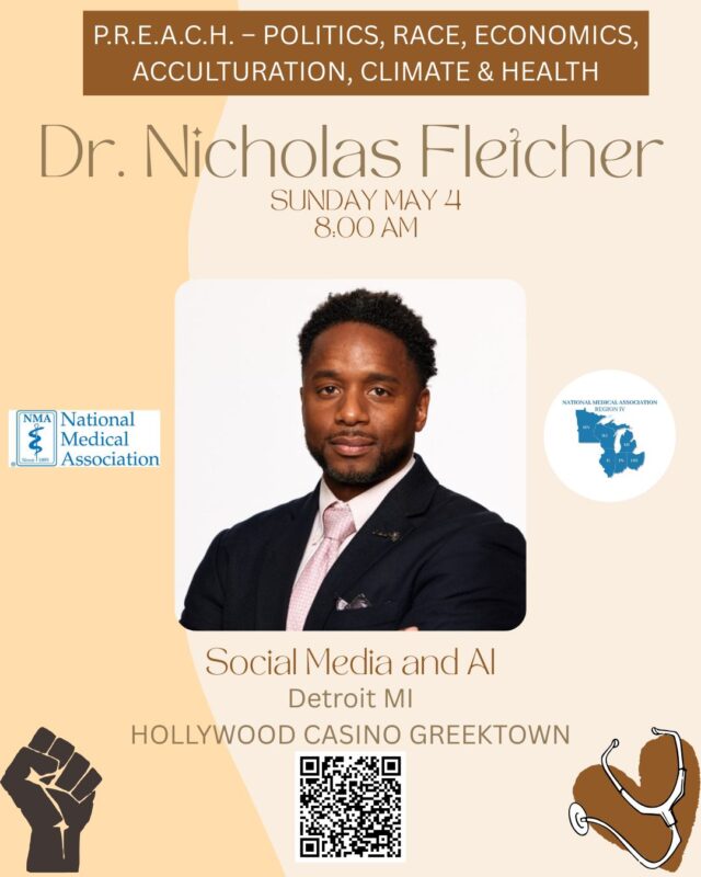 The NMA Region IV Townhall is bringing together thought leaders, physicians, and changemakers for a powerful weekend centered on P.R.E.A.C.H. — Politics, Race, Economics, Acculturation, Climate & Health.

From nutrition and HIV to AI, social media, and the political and economic drivers of health — this event is a must-attend for anyone passionate about advancing health equity.

🗣️ Don’t miss this lineup of influential voices making an impact in medicine and beyond.

📅 Hollywood Casino Greektown | Scan the QR code to learn more.

#NMARegionIV #PREACH2025 #HealthEquity #BlackHealthMatters #PhysicianLeadership #DetroitEvents #NMAInAction #PublicHealthInnovation