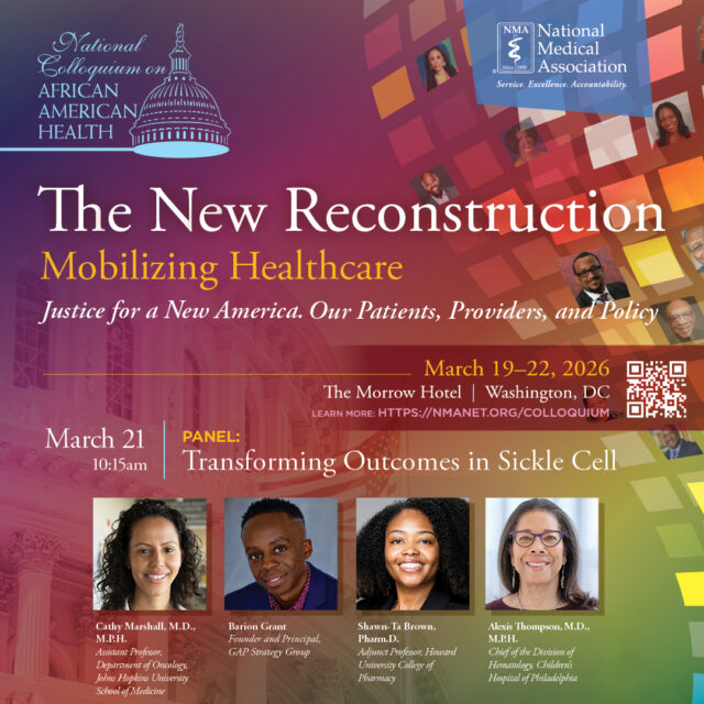 Sickle cell disease remains one of the most significant yet under-recognized health challenges affecting African American communities. Improving outcomes requires bold innovation, equitable access to care, and coordinated leadership across medicine, research, and policy.

Join national experts Cathy Marshall, MD, MPH; Barion Grant; Shawn-Ta Brown, PharmD; and Alexis Thompson, MD, MPH for an important conversation on “Transforming Outcomes in Sickle Cell.” This critical panel will explore emerging treatments, patient advocacy, healthcare disparities, and the future of sickle cell care.

📍 March 21 - Washington, DC

Secure your seat today: https://nmanet.org/colloquium

#NMAColloquium26 #SickleCell #HealthEquity #BlackHealth #PublicHealth #HealthcareLeadership #HealthInnovation