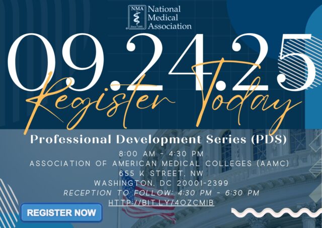 Don’t miss the National Medical Association’s Professional Development Series (PDS), happening Tuesday, September 24, 2025, in Washington, D.C.

📍 Association of American Medical Colleges (AAMC)
🕗 8:00 AM – 4:30 PM | Reception to follow 

Join top leaders, experts, and changemakers as we strategize around healthcare justice, policy, and the future of medicine.

Seats are filling fast — secure your spot TODAY!
Register now: http://bit.ly/4oZcMib

#NMAPDS #HealthEquity #PolicyAndProgress #MadeForThisMoment