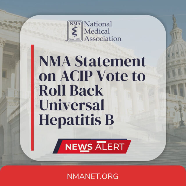 The National Medical Association (NMA) is adamantly opposed to ACIP’s recent vote to roll back the universal recommendation for hepatitis B vaccination at birth. This decision undermines decades of proven public health progress and places infants – especially Black newborns, who already bear a disproportionate burden of hepatitis B – at unnecessary and preventable risk.

The science is clear: universal newborn hepatitis B vaccination is safe, effective, and one of the most successful vaccination programs in U.S. history. Rolling it back will increase missed doses, widen gaps in prenatal screening, and deepen existing health inequities in communities that can least afford it.

The NMA will continue to advocate for evidence-based policy, health equity, and protection of our most vulnerable infants.

🔗 Read the full NMA statement here: https://bit.ly/48DHDcq

#NMA #HealthEquity #HepatitisB #VaccinesWork #PublicHealth #BlackHealthMatters #InfantHealth