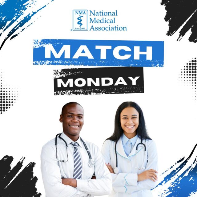 🎉 It’s Match Monday! 🎉

Congratulations to all medical students who have matched! 👏🏾💙 The journey to becoming a physician is full of challenges, but today, we celebrate your resilience and achievement!

Share your excitement with us using #MatchwithNMA and tag the National Medical Association! We want to hear your match stories and celebrate alongside you.

Stay tuned for Match Day this Friday, March 21, when we recognize all future physicians entering their specialties!

#MatchwithNMA #FuturePhysicians #MedicalMatch #NMAFamily