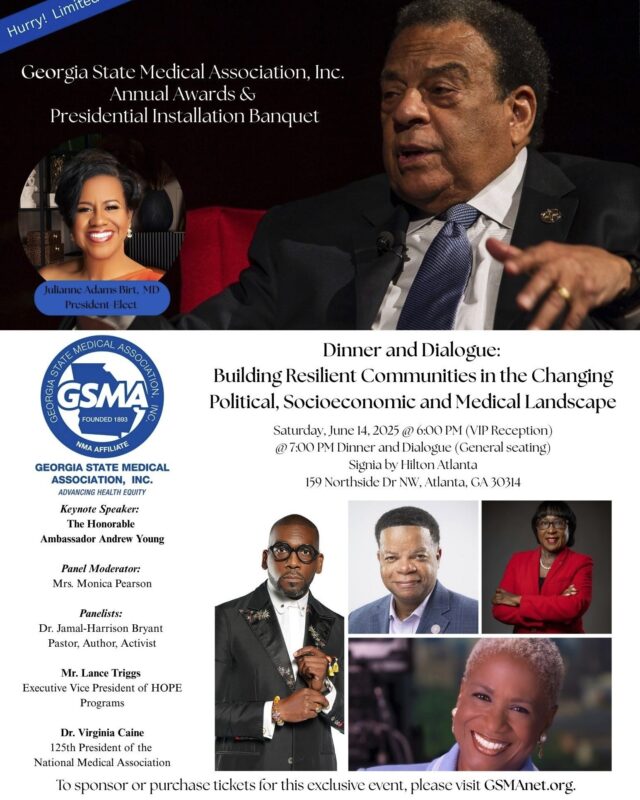 Join us as we celebrate NMA Member, Dr. Julianne Adams Birt, as she is honored during the Georgia State Medical Association’s Annual Awards & Presidential Installation Banquet! 

🗓️ Saturday, June 14, 2025
📍 Signia by Hilton Atlanta
159 Northside Dr NW, Atlanta, GA

This powerful evening of Dinner and Dialogue will feature special guest Dr. Virginia Caine, 125th President of the National Medical Association!

Don’t miss this inspiring night of leadership, legacy, and community building in the evolving political, socioeconomic, and medical landscape.

🎟️ Learn more and purchase tickets at GSMAnet.org

#GSMA2025 #NMA125 #HealthEquity #WomenInMedicine #BlackExcellence #JulianneBirtMD #LeadershipInMedicine #VirginiaCaineMD