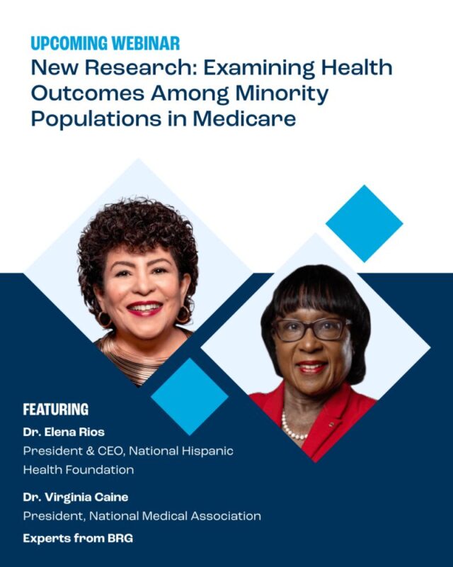 📣 Join Dr. Virginia Caine, NMA 125th President, tomorrow, May 8, at 2pm ET for a webinar to discuss new research from BRG that reveals Medicare Advantage is delivering meaningful improvements in health outcomes for seniors—including among Black, Hispanic, and Asian American and Pacific Islander beneficiaries. 

Dr. Virginia Caine, BRG, BMA leadership, and Dr. Elena Rios, of the National Hispanic Health Foundation will speak to key findings and what they mean for minority health outcomes, access to care, and shared advocacy goals moving forward. 
 
Register now: https://lnkd.in/e-VBZhza

#Medicare #health #seniors #leadership #research #minorityhealth
