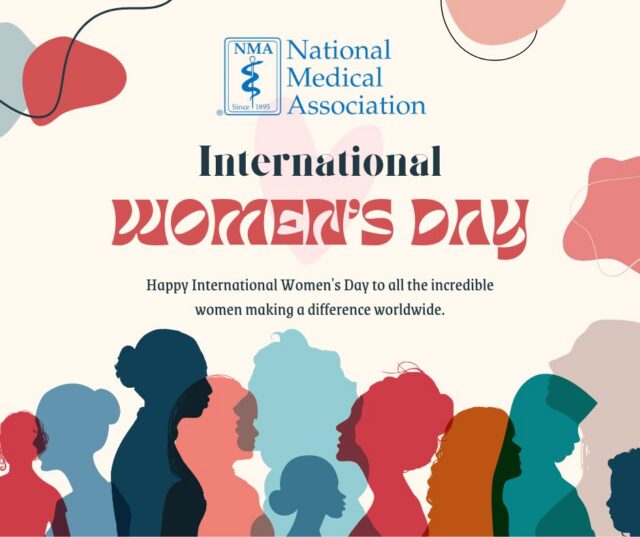 Today we celebrate the leadership, resilience, and impact of women who are shaping the future of medicine and advancing health equity across our communities.

On International Women's Day, the National Medical Association proudly recognizes the extraordinary women physicians, scientists, educators, and healthcare leaders who continue to break barriers, mentor the next generation, and champion equitable care for all.

Women in medicine are not only caring for patients but also leading research, shaping policy, and driving solutions that address health disparities and improve outcomes in underserved communities. Their voices, expertise, and dedication strengthen our profession and inspire future generations of physicians.

Today and every day, the NMA celebrates the women who are advancing medicine, advocating for justice in healthcare, and uplifting communities across the nation.

#InternationalWomensDay #WomenInMedicine #NMA #HealthEquity #WomenLeaders #BlackWomenInMedicine #WeAreTheLegends
