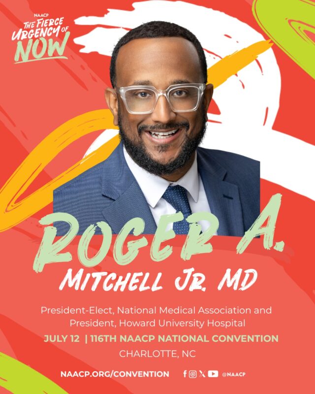 We’re proud to announce that Roger A. Mitchell, Jr., MD, President-Elect of the National Medical Association and President of Howard University Hospital, will be a featured speaker at the inaugural Health Equity Summit hosted by the NAACP Center for Health Equity!

Date: Saturday, July 12, 2025
Location: Charlotte Convention Center, Charlotte, NC

The Summit will spotlight the NAACP Center for Health Equity’s four strategic pillars and advance bold conversations around solutions to health disparities, informed by community voices and emerging best practices.

Join us as Dr. Mitchell helps lead this critical dialogue on the political determinants of health and shaping policy to protect and promote the well-being of Black communities and all who thrive through equity.

🔗 NAACP.ORG/CONVENTION

#NAACPConvention #HealthEquity #NMA #DrRogerMitchell #UrgencyOfNow #EquityInAction