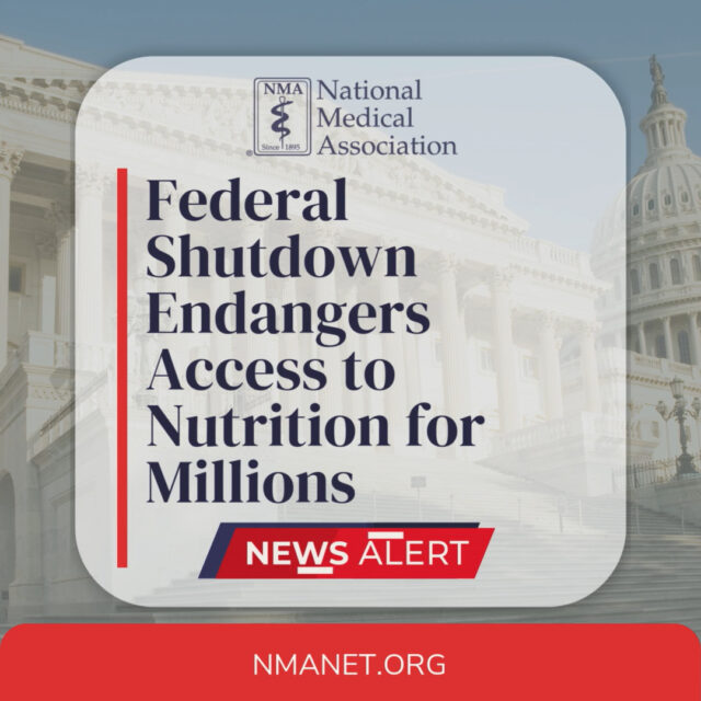 🛑 Federal Shutdown Threatens Nutrition Access
The NMA, led by 126th President Roger A. Mitchell, Jr., MD, is deeply concerned that SNAP benefits may not be issued on Nov. 1, putting 42 million people at risk of food insecurity and worsening health outcomes. Food is medicine—ending the shutdown and protecting SNAP is essential to health equity.
READ MORE HERE:  http://bit.ly/3J9SceR
#SNAP #EndTheShutdown #FoodIsMedicine #HealthEquity #NMA #MobilizingHealthJustice